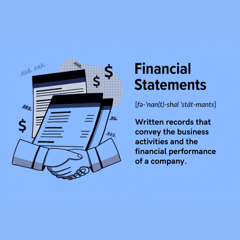 Definition card for financial statements, the records a buyer relies on when checking paid-up capital.
